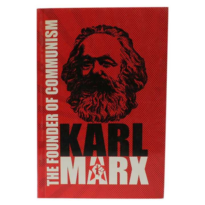 The Founder Of Communism: Karl Marx - P. K. Das