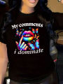 WOMEN'S MOTIF LETTER DOMINANTI COMMENT MINE AND COLORFUL LIPS BUTTERFLY AND FINGER CLOWN SHORT SLEEVES. 