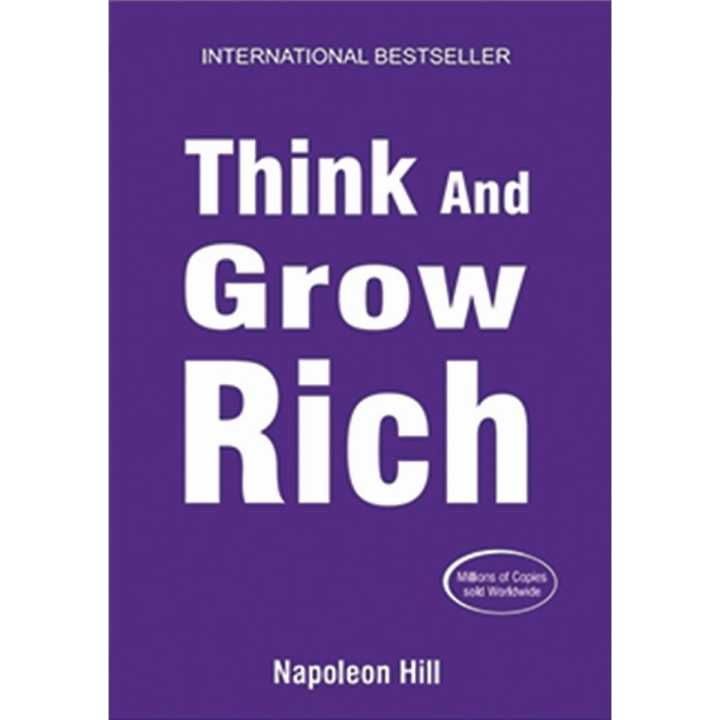 Think And Grow Rich  By Napolean Hill