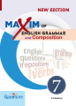 Maxim Of English Grammar and Composition New Edition For Class 7. 