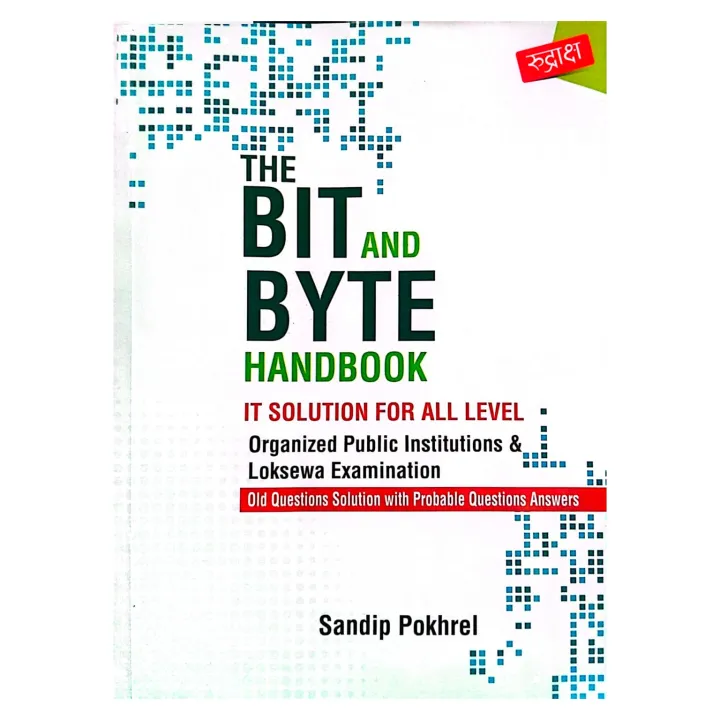 The BIT & BYTE Handbook IT Solution For All Level Organized Public ...
