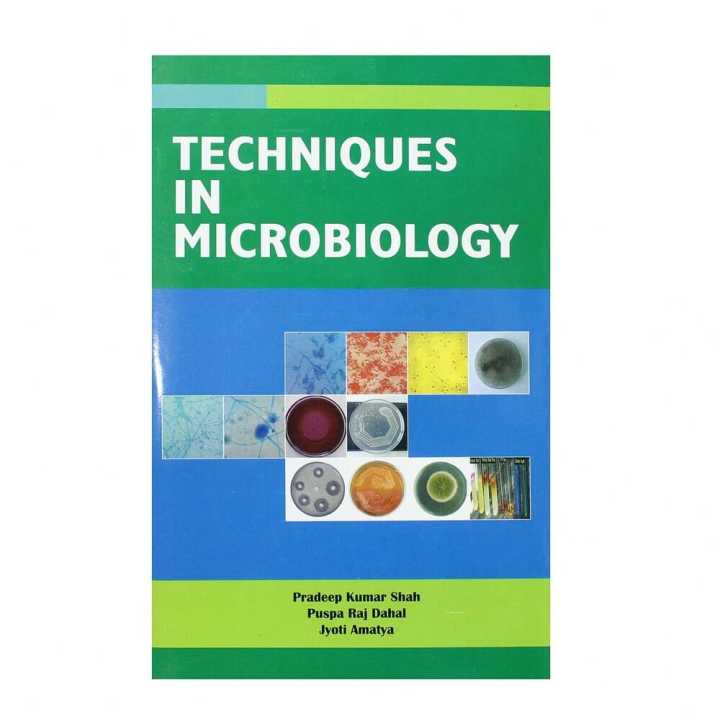 Techniques In Microbiology For Bsc And Msc
