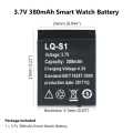 SmartWatch Battery LQ-S1 Rechargeable Lithium Battery for Smart Watche 3.7V 380mAh Capacity 1Pc. 