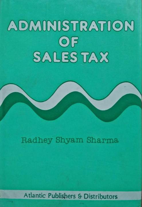 Administration Of Sales Tax