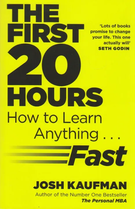 The%20First%2020%20Hours:%20How%20To%20Learn%20Anything%20Fast%20-%20Josh%20Kaufman%20(Bestseller)%20-%20Image%204