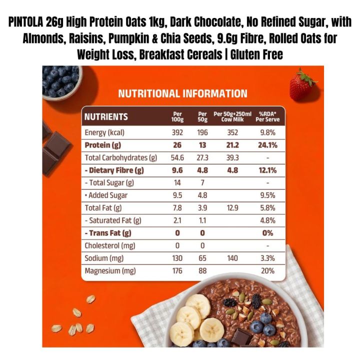 PINTOLA%2025g%20High%20Protein%20Oats%20400g,%20Dark%20Chocolate,No%20Refined%20Sugar,%20with%20Almonds%20Raisin,%20Pumpkin%20and%20Chia%20Seeds,%208g%20Fibre,%20Rolled%20Oats%20for%20weight%20loss,%20Breakfast%20Cereals%20%7C%20Gluten%20Free%20%7C%20Pintola%20Protein%20Oats%20Chocolate%20%7C%20Pintola%20protein%20oats%20400g%20dark%20choc%20-%20Image%206