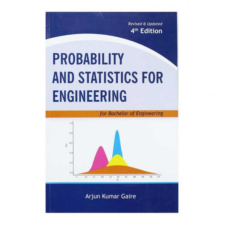 Probability And Statistics For Engineering For Be,Bca,Bit,Bba,Mbs,Mba