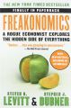 Freakonomics: A Rogue Economist Explores The Hidden Side Of Everything (Paperback) By Steven D. Levitt. 