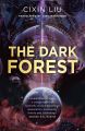 The Dark Forest by Cixin Liu. 