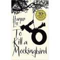 To Kill A Mockingbird By Harper Lee. 
