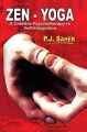 Phulchowki Books Zen-Yoga (Paperback) By P.J. Saher. 