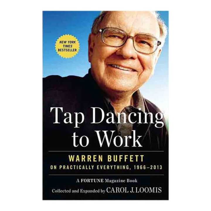 Tap Dancing To Work - Carol Loomis