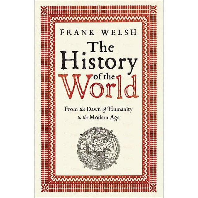 The History of the World (PB) - Frank Welsh