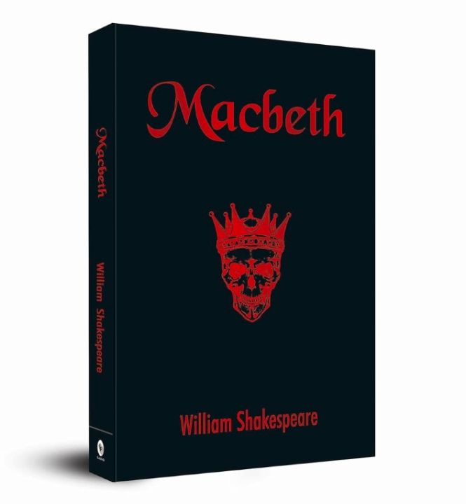 Macbeth by William Shakespeare