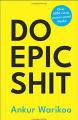 Do Epic Shit By Ankur Warikoo Best Seller Book. 