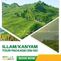 Illam/Kanyam Tour Package (3N/4D). 