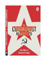 The Communist Manifesto by Karl Marx and Friedrich Engels. 