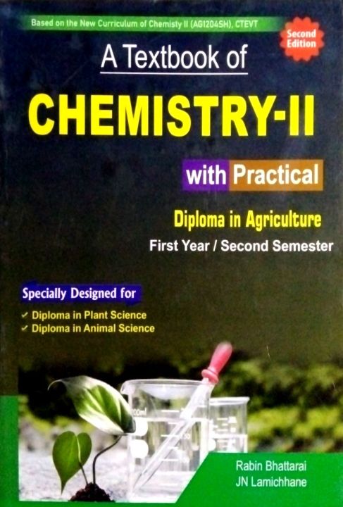 A Textbook of Chemistry-II With Practical First Year/ Second Semester ...