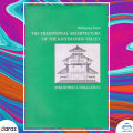 The Traditional Architecture Of The Kathmandu Valley - Wolfgang Korn (Ratna Pustak Bhandar) (Bestseller). 