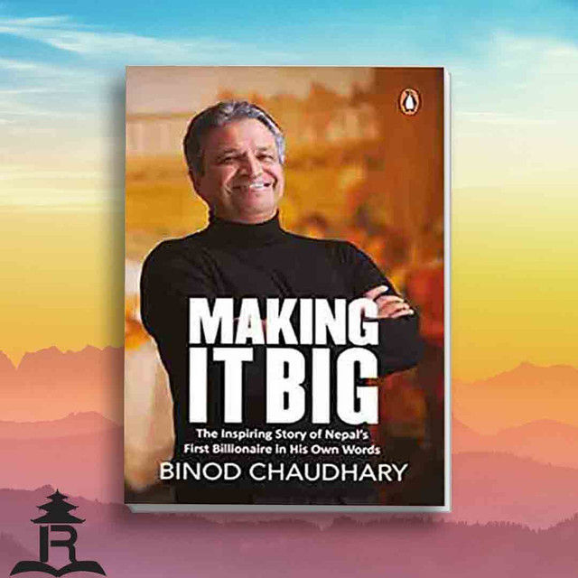 Making it Big Binod Chaudhary (bestseller)