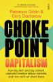 Chokepoint Capitalism by Cory Doctorow & Rebecca Giblin. 
