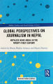Global Perspectives on Journalism in Nepal by Bhanu Bhakta Acharya (Editor), Shyam Sharma (Editor). 