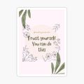 Trust Yourself Aesthetic Sticker | Best for Laptop , Notebooks , luggage decoration. 