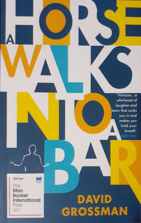 Horse Walks Into Bar By David Grossman