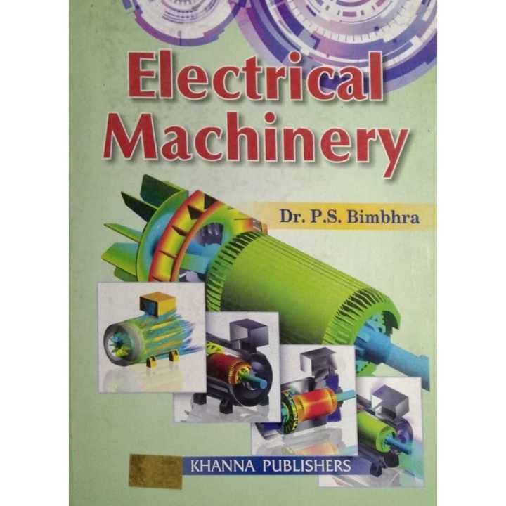 Electrical Machinery By Dr. P.S Bimbhra