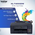 Brother HL-T4000DW A3 Refill Ink Tank Printer , Wireless   & Ethernet Connectivity, Duplex Print Automatic 2-sided Color Print. 