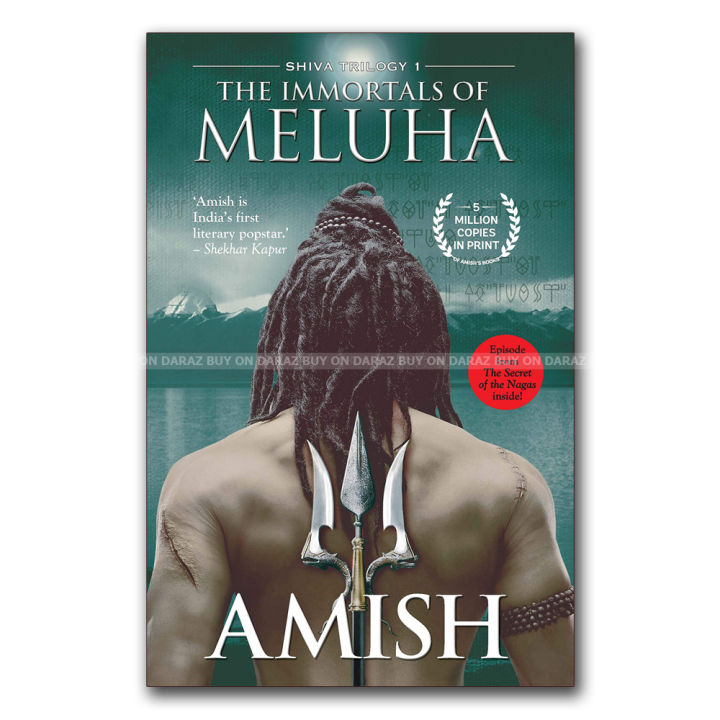 The Immortals of Meluha (Shiva Trilogy - Book 1) by Amish Tripathi