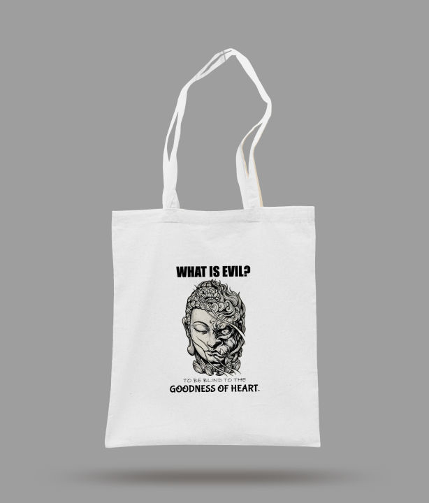 What is Evil | Buddha Graphic Printed | White Tote Bag for Men & Women | Eco-Friendly Reusable Shopping Bag