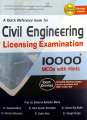 A Quick Reference Book For Civil Engineering Licensing Examination 10000+ MCQS with Hints. 