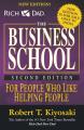 Business School By Robert T. Kiyosaki. 