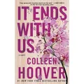 It Ends With Us By Colleen Hoover. 