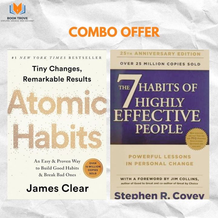 Atomic Habits + 7 Habits of Highly Effective People