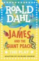 James And The Giant Peach By Roald Dahl. 