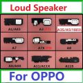 Loudspeaker For OPPO A1/A83 A3/F7 A3S/A5 (1803) A3S/A5 (1853) A7 A7X/F9 A8  A9 A9X A11 A11X A11S A5S Loud Speaker Buzzer Ringer Flex Cable. 