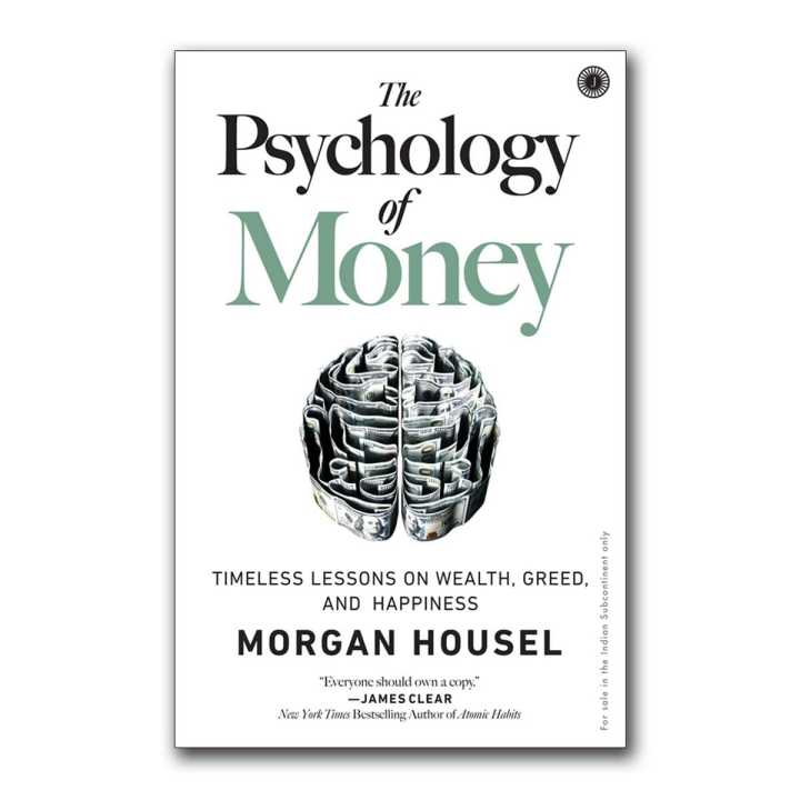 The Psychology of Money by Morgan Housel