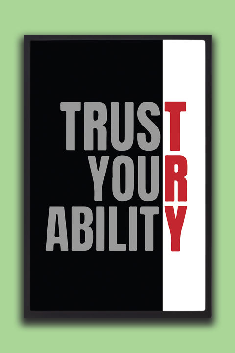 Trust%20Your%20Ability%20Motivational%20Wall%20Poster%20%E2%80%93%20Inspirational%20Quote%20Home%20&%20Office%20D%C3%A9cor%20%7C%20One%20Piece%20Frame%20-%20Image%202