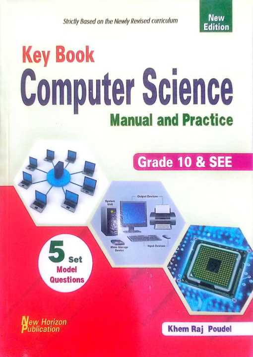 Computer Science Manual and Practise [Grade 10 SEE]