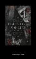 Haunting Adeline Book Series BY H.D. Carlton (Books 1&2 Series). 