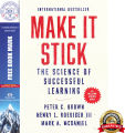 Make It Stick : The Science of Successful Learning by Peter C. Brown, Henry L. Roediger III & Mark A. McDaniel. 