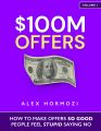 $100M Offers (Paperback) By Alex Hormozi. 