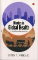 Diaries in Global Health A Southern Perspetive By Bipin Adhikari,  Non-Fiction Books, Paperback, Published By Rupa Publication. 