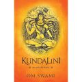 Kundalini: An Untold Story (Paperback) By Om Swami. 