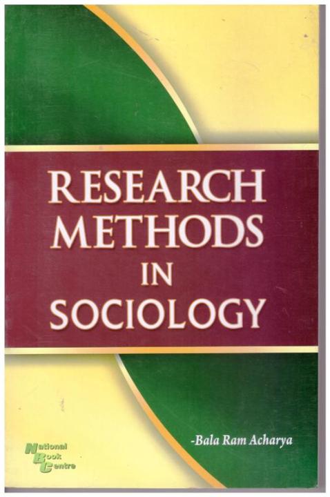 Research Methods In Sociology Textbook In English for BA Third Year-SO-404 TU Publication National Book Center