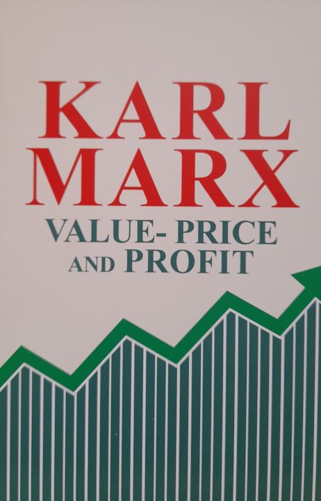 Value - Price And Profit By Karl Marx