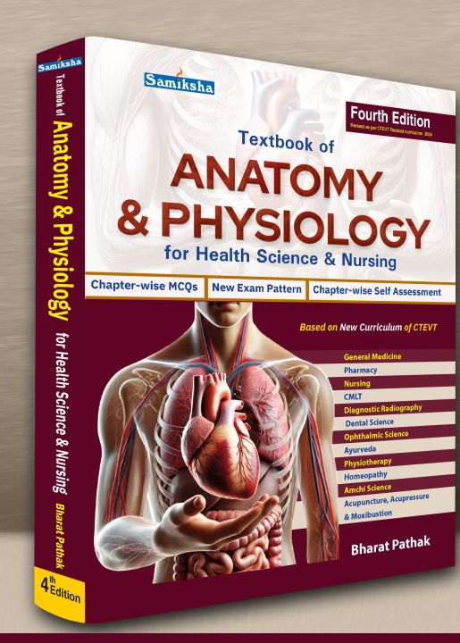 Textbook of Anatomy and physiology for health science & Nursing