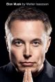 Elon Musk by Walter Isaacson. 